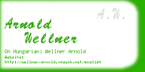 arnold wellner business card